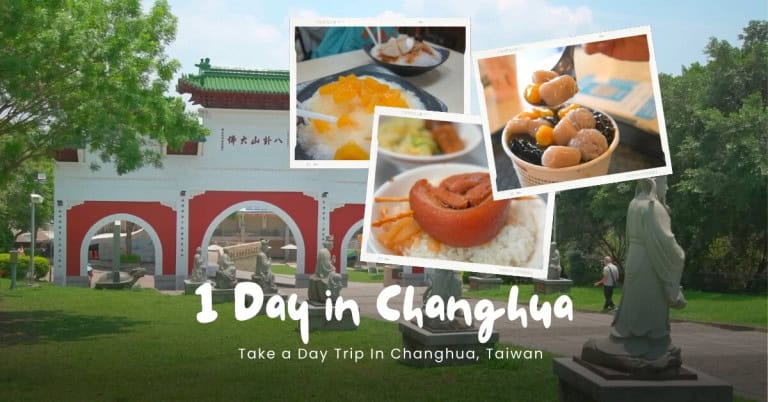 Take A Day Trip With Me To Changhua, Taiwan
