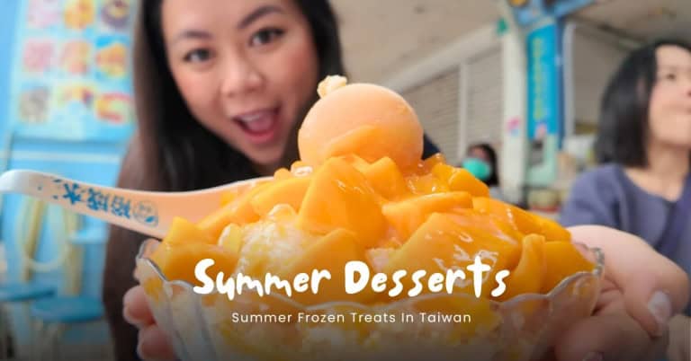 The Inside Scoop on Summer Dessert Spots In Taiwan