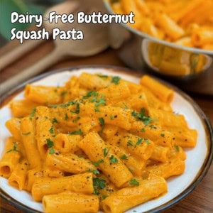 Creamiest Dairy-Free Butternut Squash Pasta
