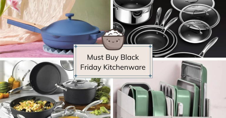 My Must Buy Black Friday Kitchenware Brands